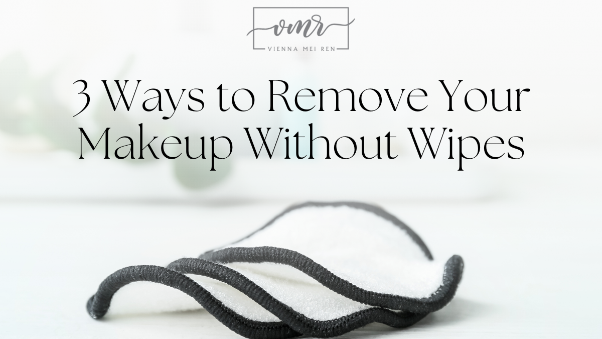 Reusable makeup wipes illustrating skincare how to remove makeup